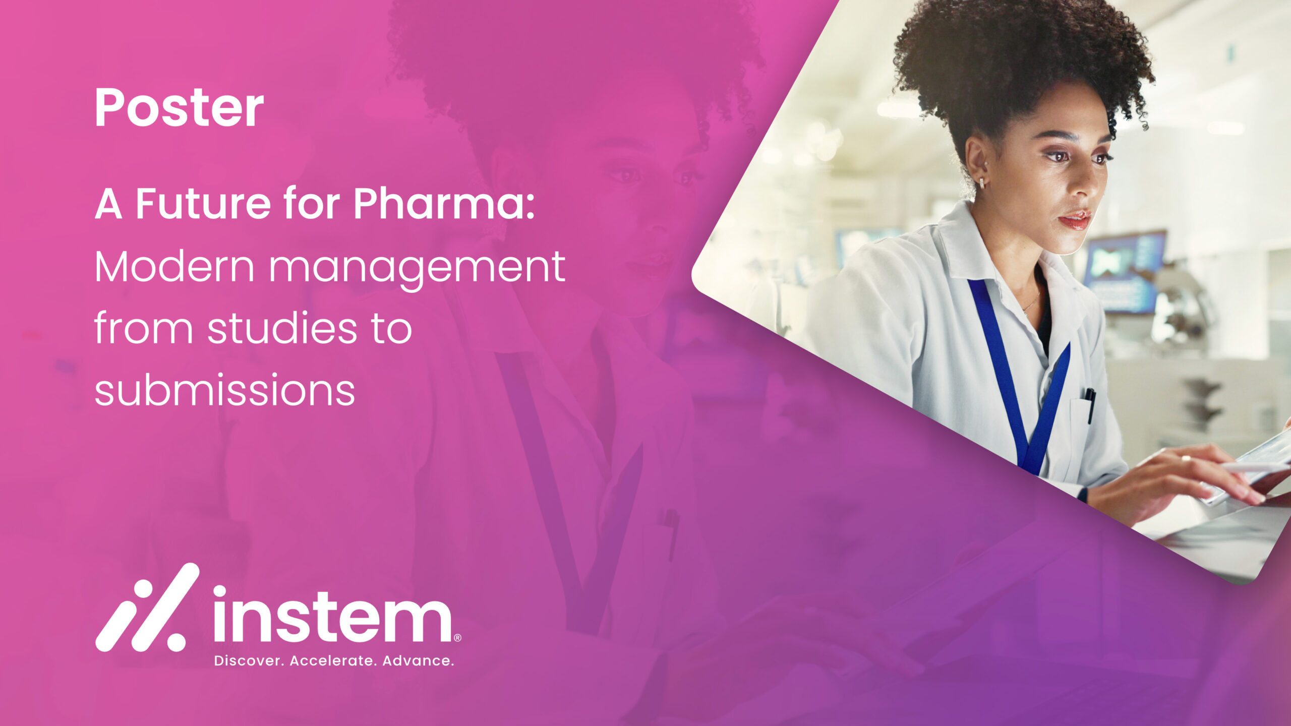 Poster - A Future for Pharma: Modern management from studies to submissions