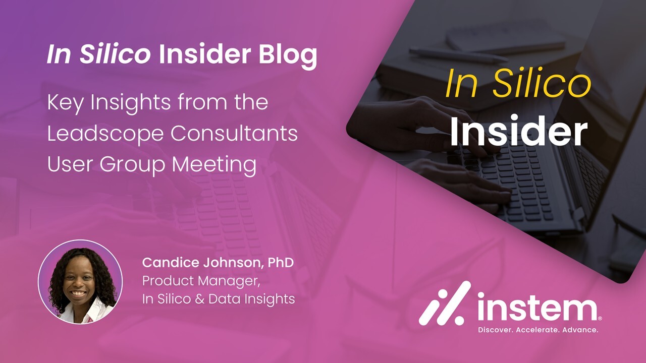 Key Insights from the Leadscope Consultants User Group Meeting