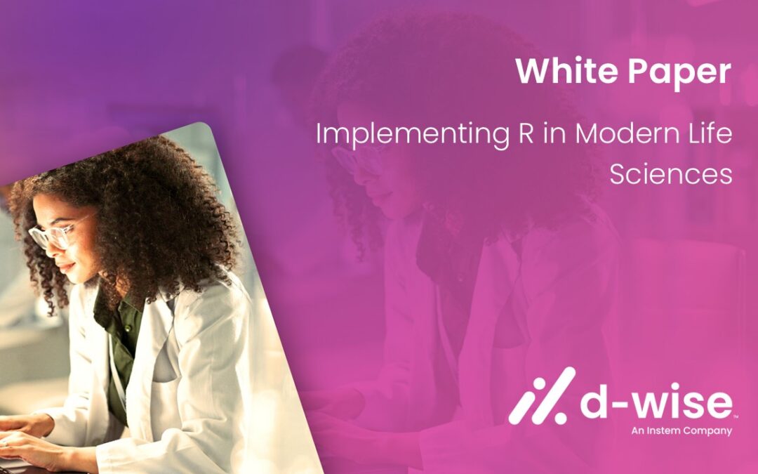 White Paper: Implementing R in Modern Life Sciences