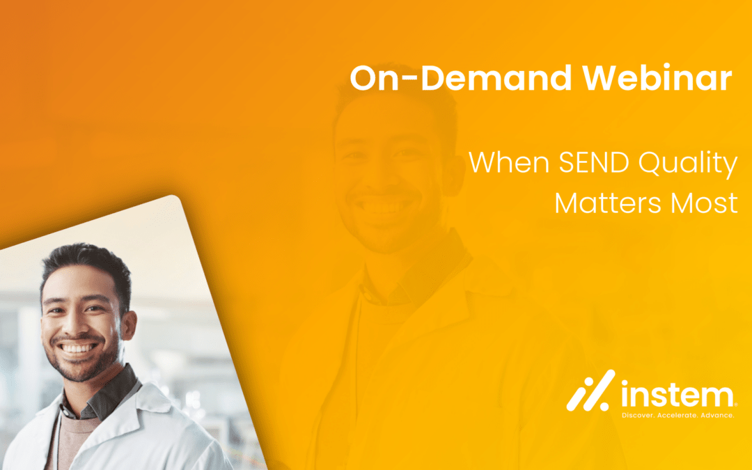 On-Demand Webinar: When SEND Quality Matters Most