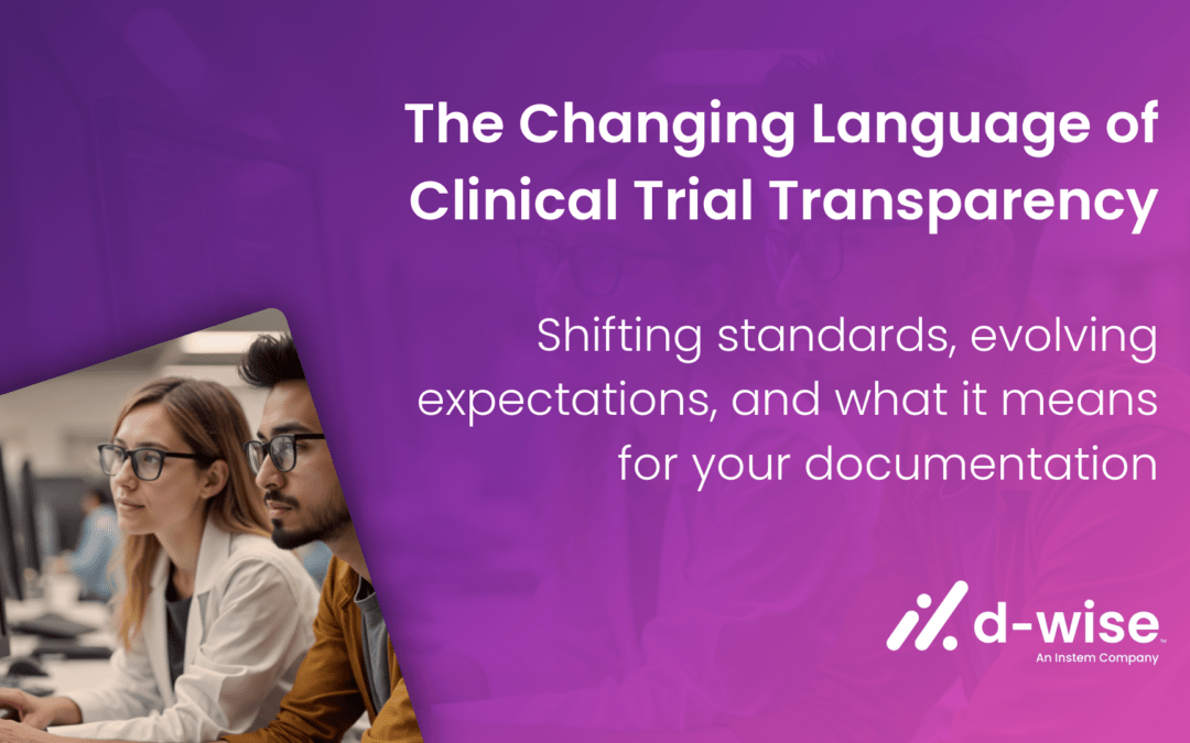 The Changing Language of Clinical Trial Transparency