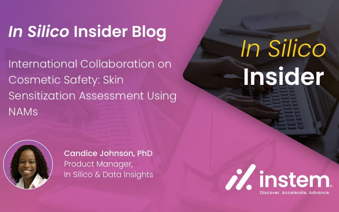 International Collaboration on Cosmetic Safety: Skin Sensitization Assessment Using NAMs